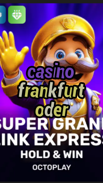 casino frankfurt oder-w4cy2mdjlx2bf.com